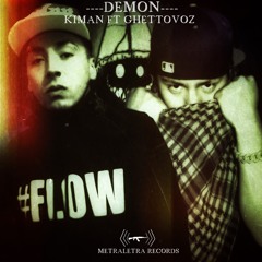 DEMON - GHETTOVOZ FT KIMAN