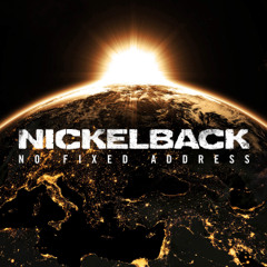 Nickelback album No Fixed Address - Make Me Believe Again Dangerous Lyrics