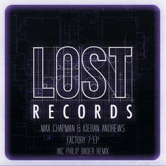 Max Chapman & Kieran Andrews - Factory 7 EP - inc Philip Bader Remix - Out Now