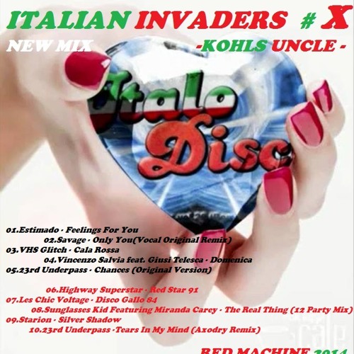 Kohl's Uncle - Italian Invaders New Mix Part.10