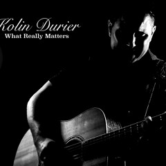 What really matters - www.kolindurier.co.uk