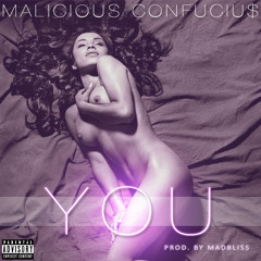You (Prod. By MadBliss)