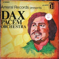 Dax Pacem Orquesta - La Tumba