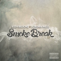 Jordan Miles - If I Had It My Way (prod. by Kush Billionz)