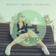 MOTORIK BEAT Ft ANNA BUCKLEY -A Different World (long Cut)