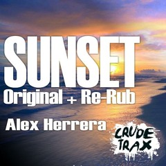 Alex Herrera - Sunset (CRUDE TRAX)