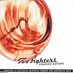 Foo Fighters  - Stacked Actors (Guitar Cover)
