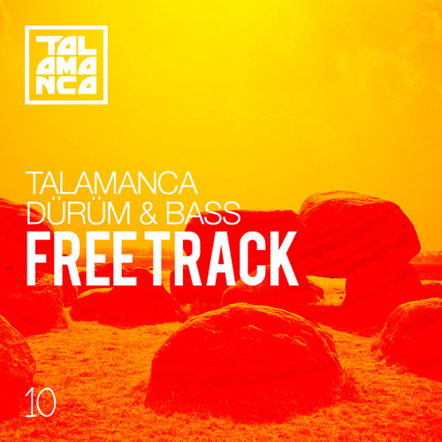 talamanca - dürüm & bass [free]