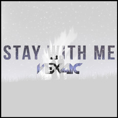 Stay With Me