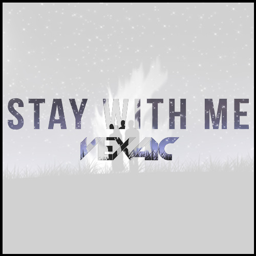 Stay With Me