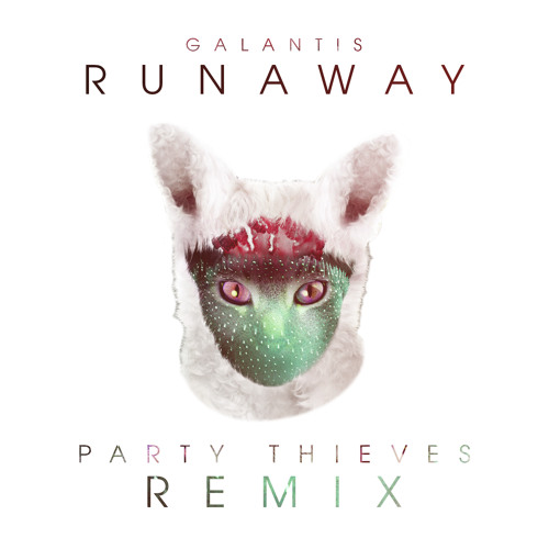 TÉLÉCHARGER RUNAWAY GALANTIS RUNAWAY GALANTIS TÉLÉCHARGER