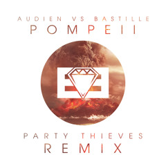 Audien vs. Bastille - Pompeii (THIEVES Heaven Trap Remix)
