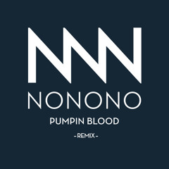 NONONO - Pumpin' Blood (Bensation Remix)