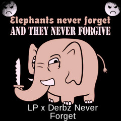 LP x Derbz Never Forget (Prod. LordRobot)