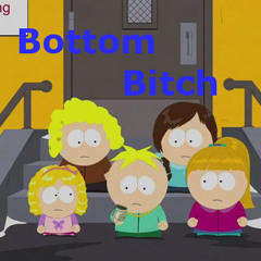 Bottom Bitch Preview