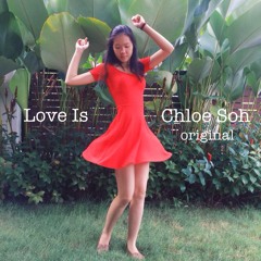 Love Is - Chloe Original (Demo)