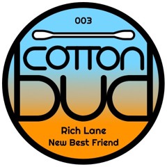 Rich Lane - New Best Friend (Clip)