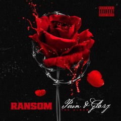 Ransom - Road to Perdition (Duffle Bag Ran)Pain & Glory The Album