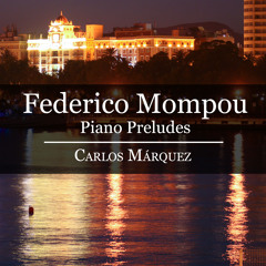 Federico Mompou: Prelude I (1928)