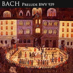 Bach Prelude BWV 939