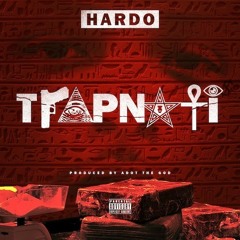 Hardo - Trapnati (Produced by ADOTHEGOD)