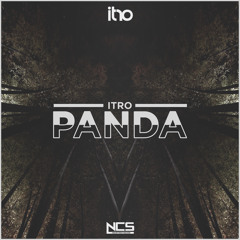 Itro - Panda [NCS Release]