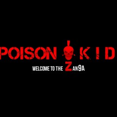 Poison Kid - Freestyle Vol 2