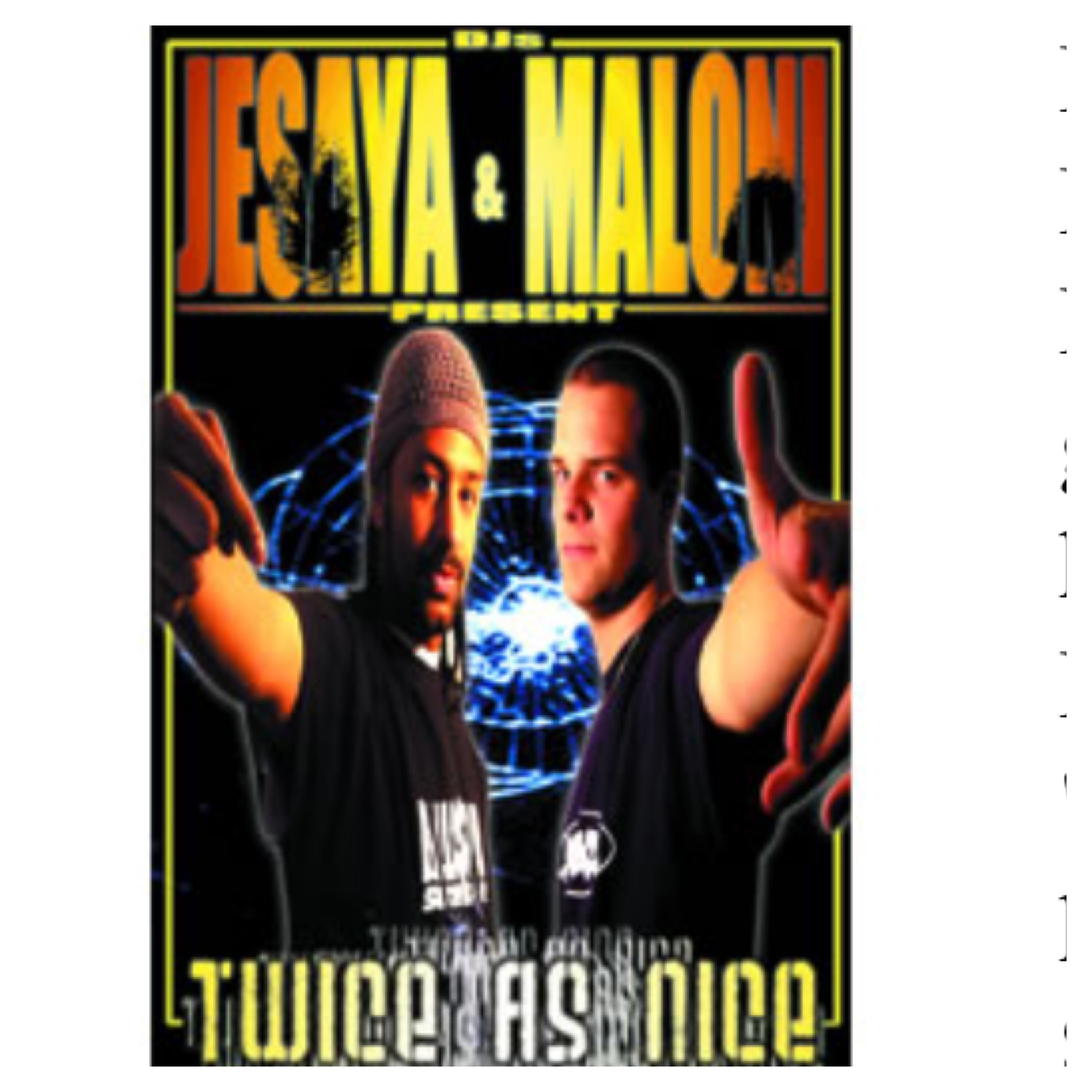DJ Jesaya & DJ Maloni TWICE AS NICE (2004)  Jesaya side episode artwork