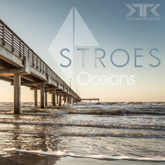 Stroes - Oceans [Revamped Recordings]