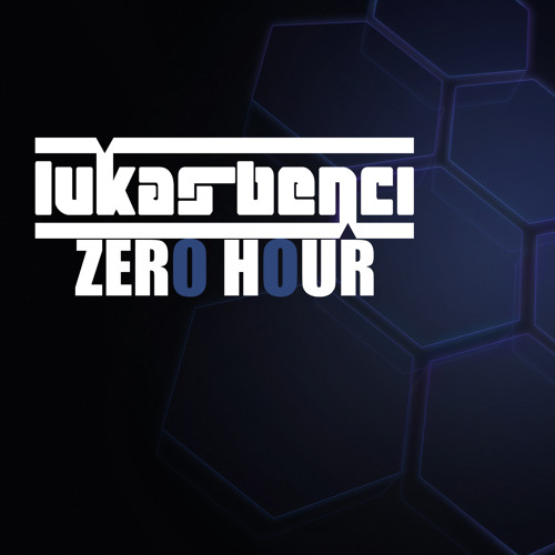 Lukas Benci - Zero Hour 001