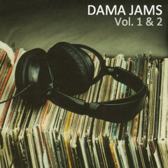 Dama Jams Vol. 1 & 2