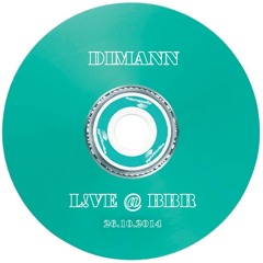 Dimann Live @ BBR (26OCT2014)