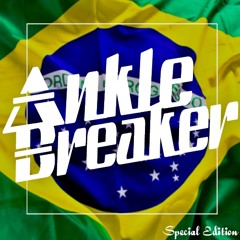 Ankle Breaker - Mixtape Viva Brazil (July 2014)