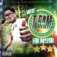 Tbam - HeGettinCashCrew