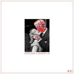 Soundcloumelo #41