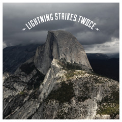 Lightning Strikes Twice