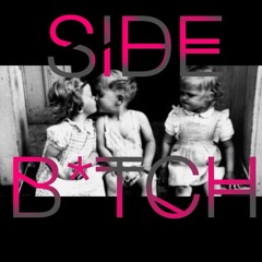 MOE FUNDZ -SIDE BITCH