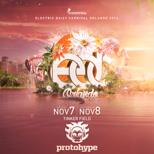 Protohype Live @ EDC Orlando