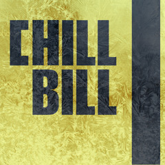 Chill Bill
