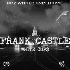 Frank Castle (Chozen Few Gang) - White Cups