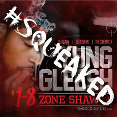 Yung Gleesh - Flakey Ass Niggas #SQUEAKED