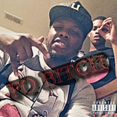 FO BITCH ft. COPEBOY