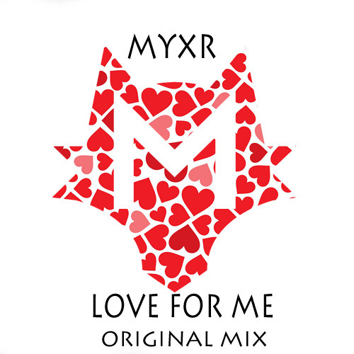 Love For Me (Original Mix)