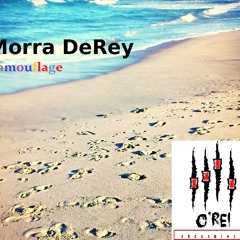 Morra DeRey -  Camouflage