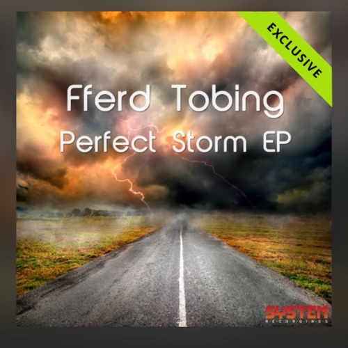 Fferd Tobing - Perfect Storm (Original Mix)