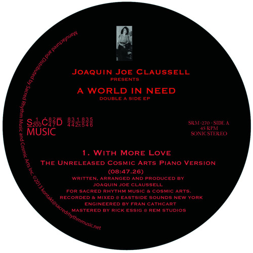 Joaquin Joe Claussell ‎– With More Love Stream Joaquin Joe Claussell - With More Love (Piano Version) by