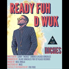 Ready Fuh D Wuk