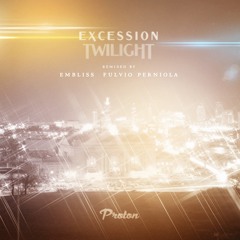 Excession - Twilight (Embliss remix)