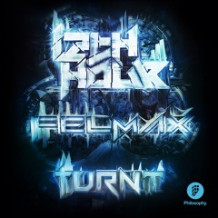 12th Hour & Felmax - Turnt - OUT NOW!