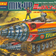 Fumiya Tanaka - Mix - Up Vol. 4